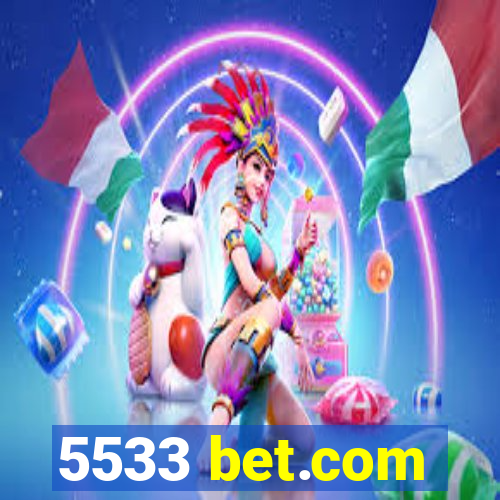 5533 bet.com