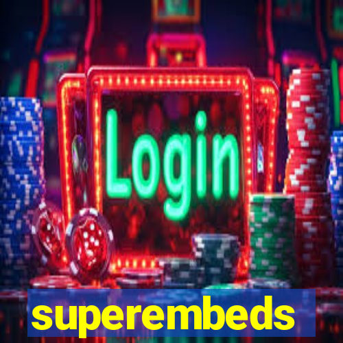 superembeds