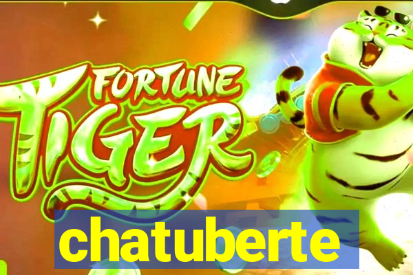 chatuberte