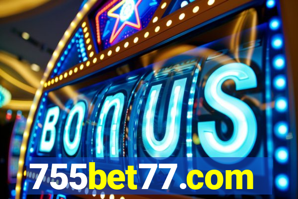 755bet77.com