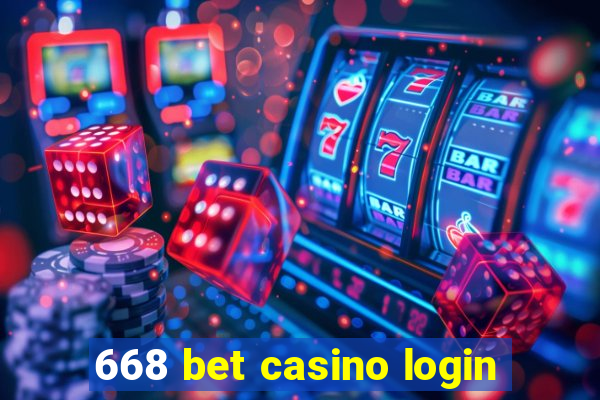 668 bet casino login