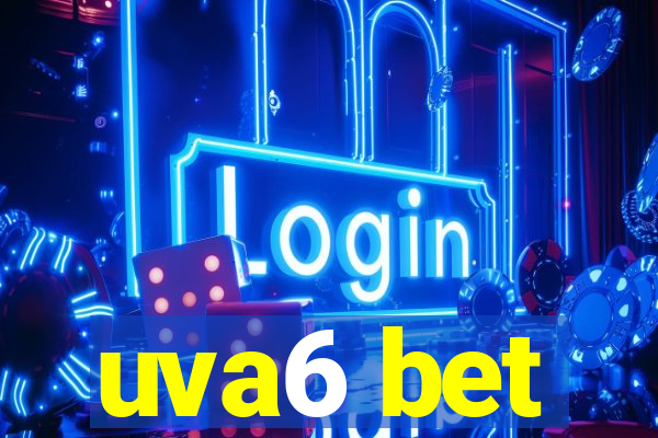 uva6 bet