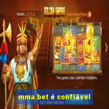 mma bet é confiável