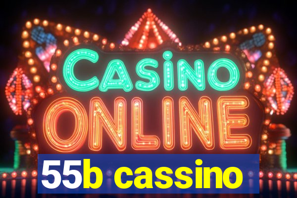 55b cassino