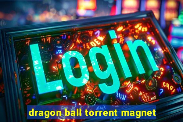 dragon ball torrent magnet