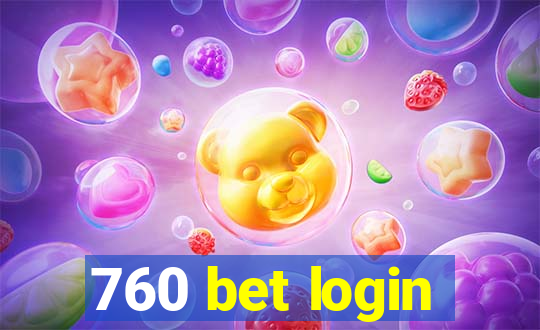 760 bet login