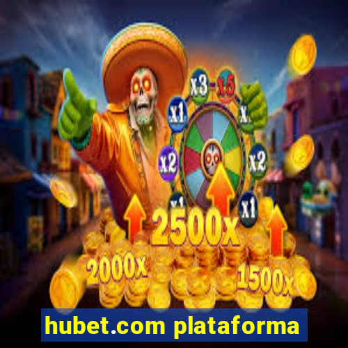 hubet.com plataforma