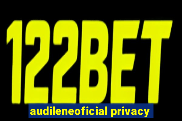 audileneoficial privacy