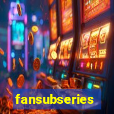 fansubseries