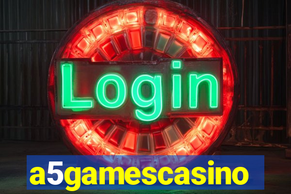 a5gamescasino