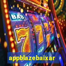 appblazebaixar