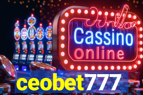 ceobet777