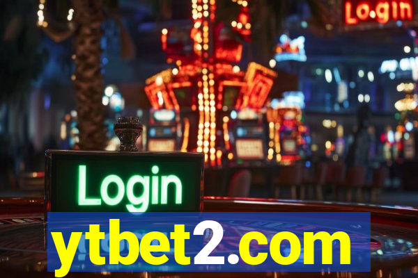 ytbet2.com