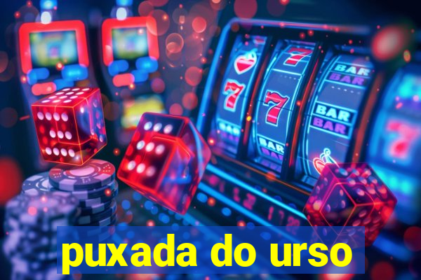 puxada do urso