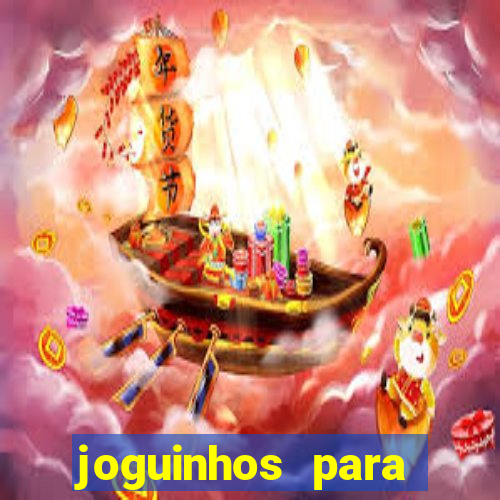 joguinhos para ganhar dinheiro