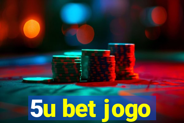 5u bet jogo