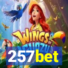 257bet