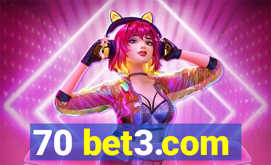 70 bet3.com