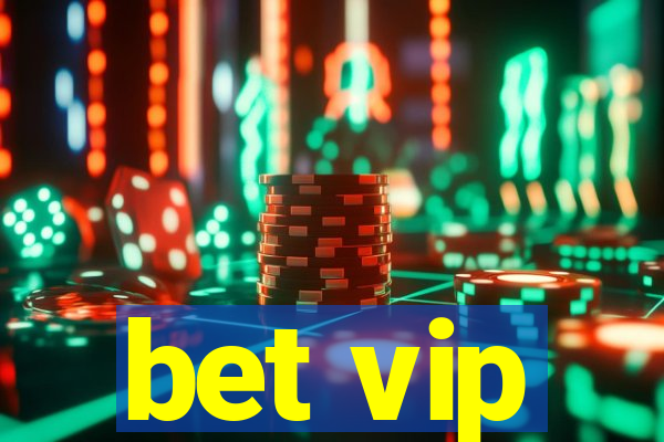 bet vip