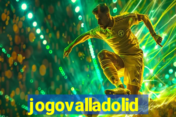 jogovalladolid