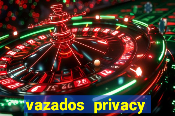 vazados privacy belle belinha