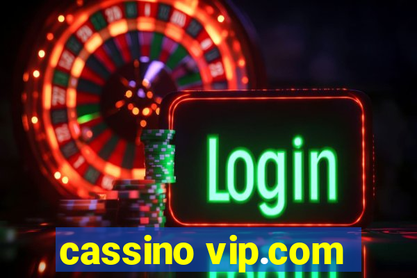 cassino vip.com