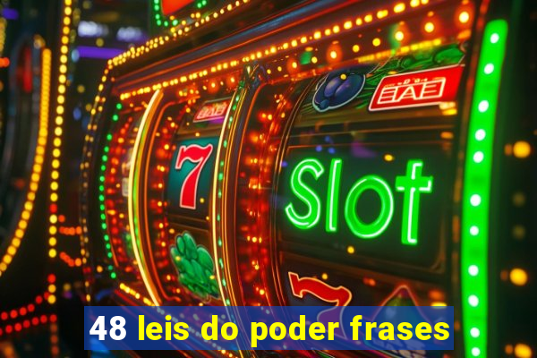 48 leis do poder frases