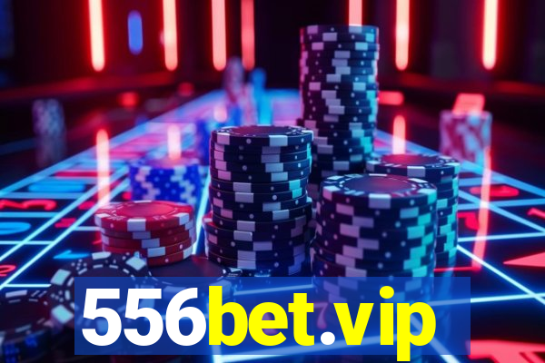 556bet.vip