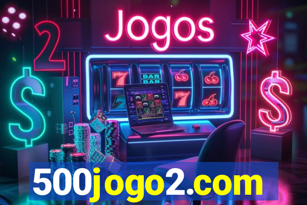 500jogo2.com