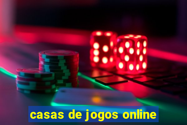 casas de jogos online