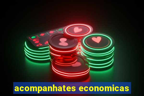 acompanhates economicas