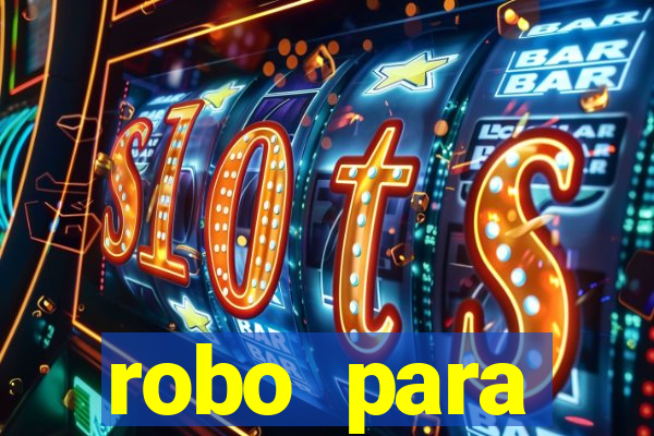 robo para plataforma de jogos