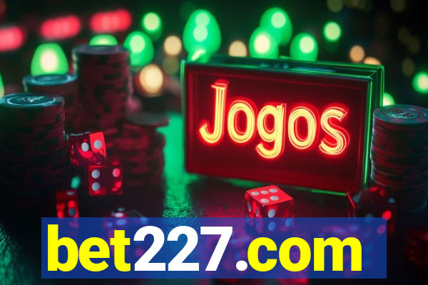 bet227.com