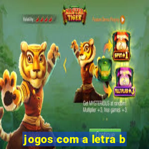 jogos com a letra b