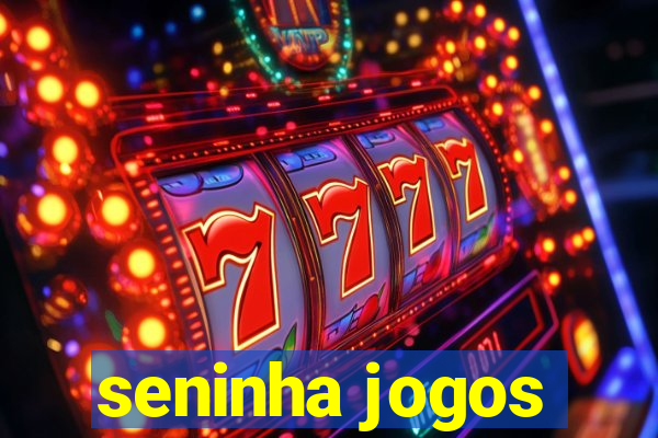 seninha jogos