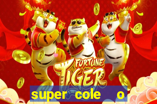 super cole  o 7784 jogos para pc download