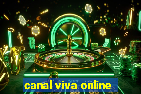 canal viva online