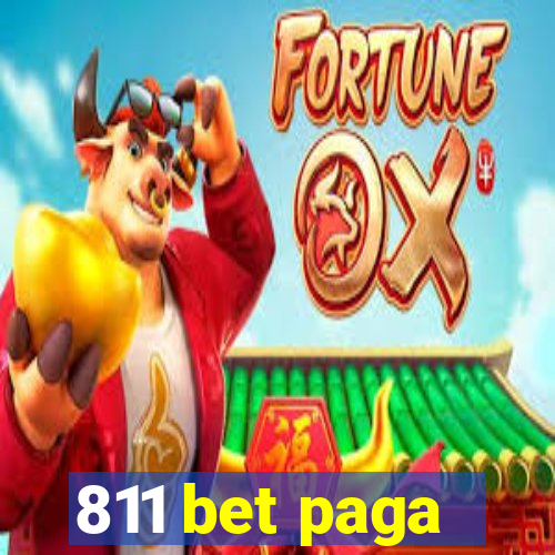 811 bet paga