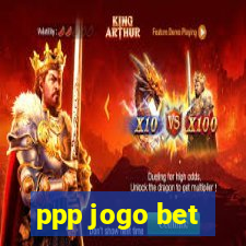 ppp jogo bet