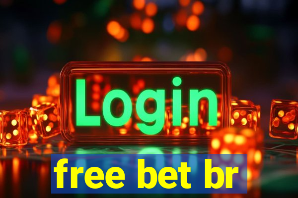 free bet br