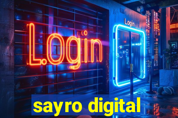 sayro digital