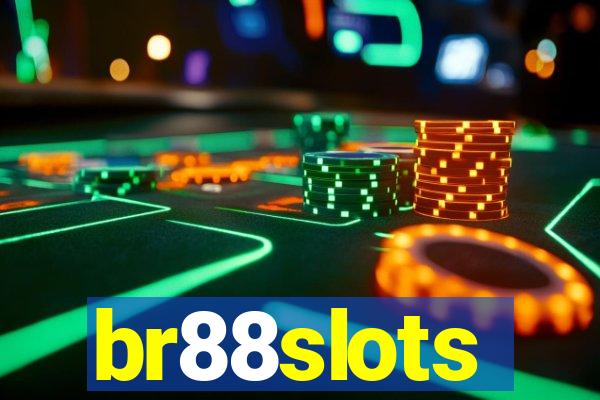 br88slots