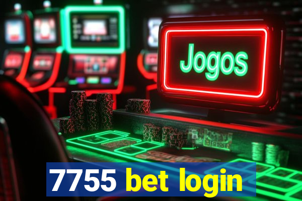 7755 bet login