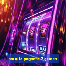 horario pagante 7 games