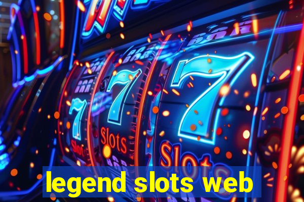 legend slots web