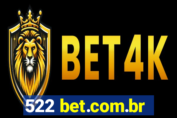 522 bet.com.br