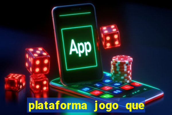 plataforma jogo que paga no cadastro