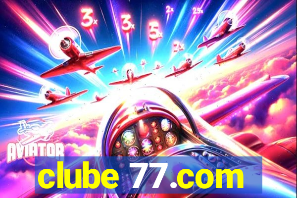 clube 77.com