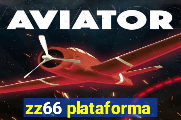 zz66 plataforma