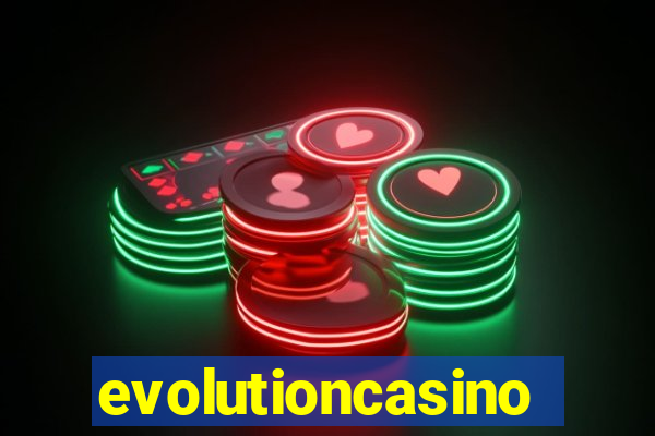 evolutioncasino